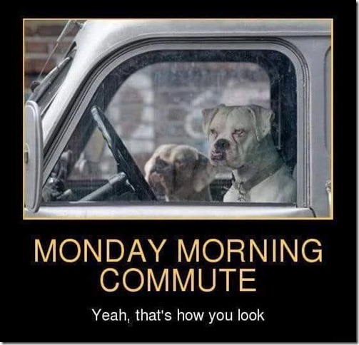 Monday morning commute