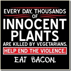 Save Plants Eat Bacon