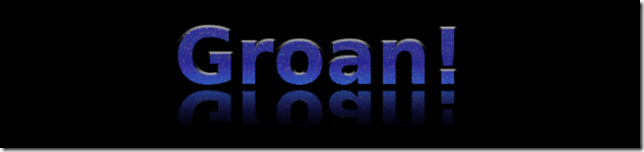 Groan