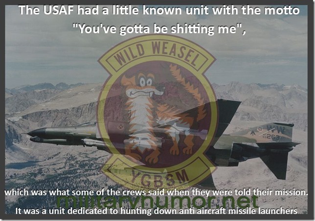 The US Air Force had a little known unit - Military humor