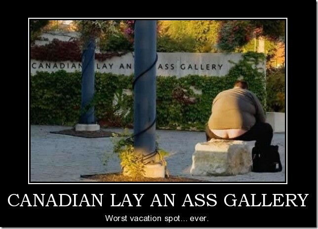 Canadian Lay an Ass Gallery
