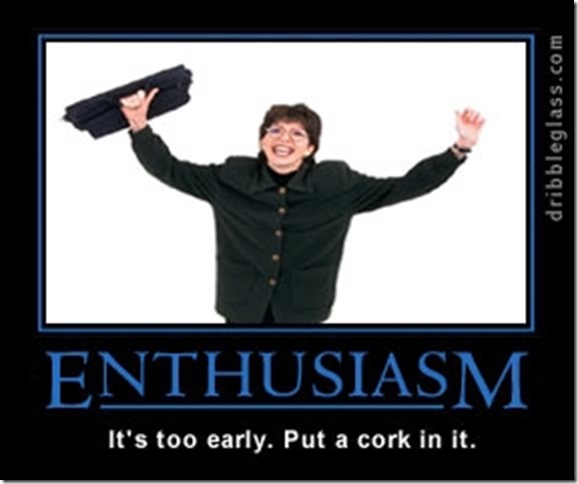 Enthusiasm