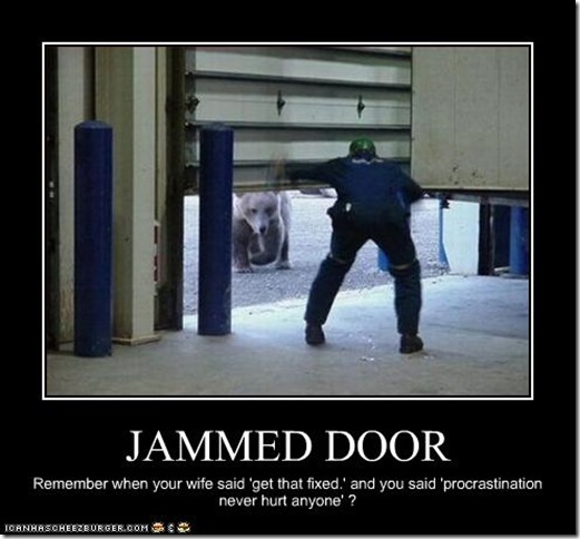 Jammed Door