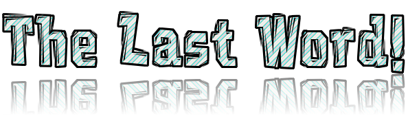 Last Word