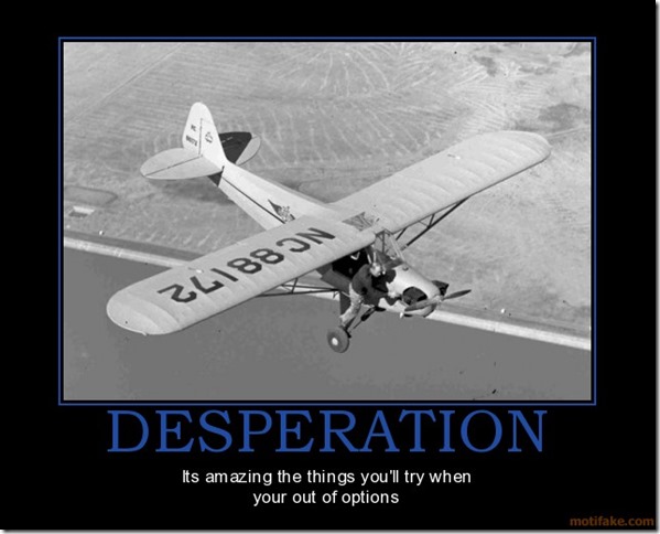 Desperation