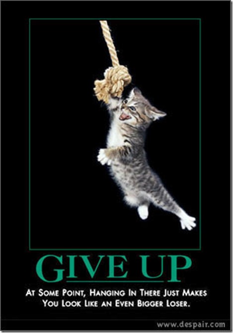 Give up